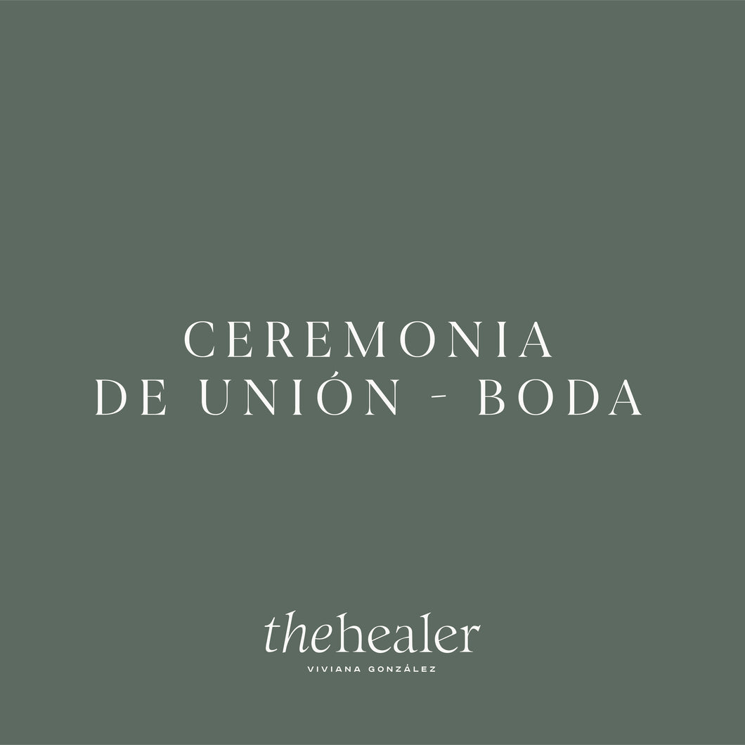 Ceremonia de Unión - Boda